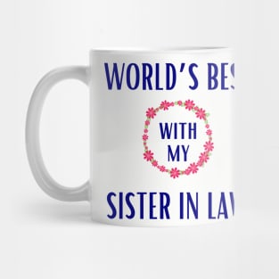 World's best sister-in-law sister in law shirts cute with flowers Mug